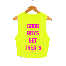 Load image into Gallery viewer, Good Boys Get Treats Crop Tank| Pink Font | Gift for Dog Lovers