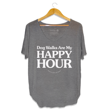 Load image into Gallery viewer, Dog Walks are my Happy Hour | Weekend Tee